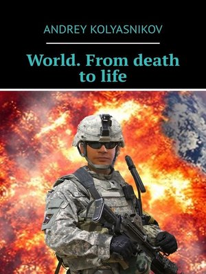 cover image of World. From death to life